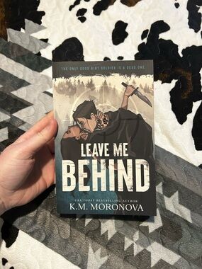 Leave Me Behind by K.M. Moronova - Dark Teal & Beige Cover
